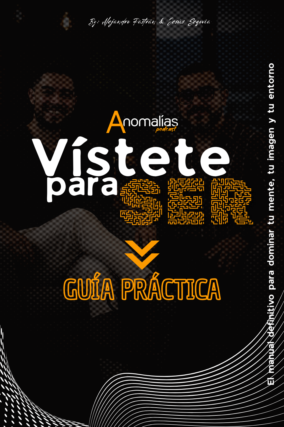 Vístete para SER — Guía Práctica Portada